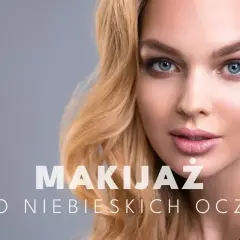 Delikatny makijaż oczu niebieskich podkreślający ich głębię. Blondynka z subtelnym smoky eye i różowymi ustami.