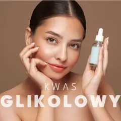 Kobieta z buteleczką serum, tekst "KWAS GLIKOLOWY". Bezpieczny dla kobiet w ciąży?