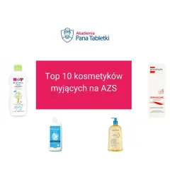 Top 10 kosmetyków myjących na AZS: Avène, HiPP, Babydream, Oilatum, Bioderma, Ziaja i inne, idealne dla skóry z atopią.