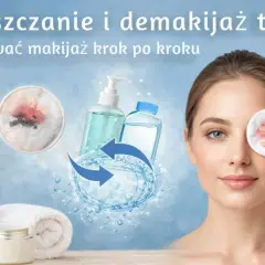 Krok po kroku dowiedz się, czym zmywać makijaż. Delikatne płyny i waciki pomogą Ci oczyścić cerę.