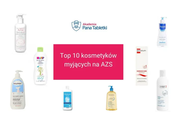 Top 10 kosmetyków myjących na AZS: Avène, HiPP, Babydream, Oilatum, Bioderma, Ziaja i inne, idealne dla skóry z atopią.