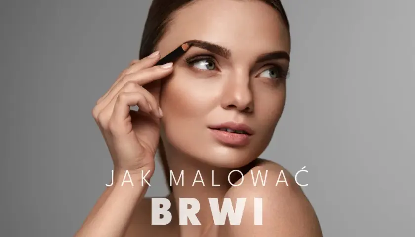 Krok po kroku, jak malować brwi kredką, by uzyskać perfekcyjny efekt.