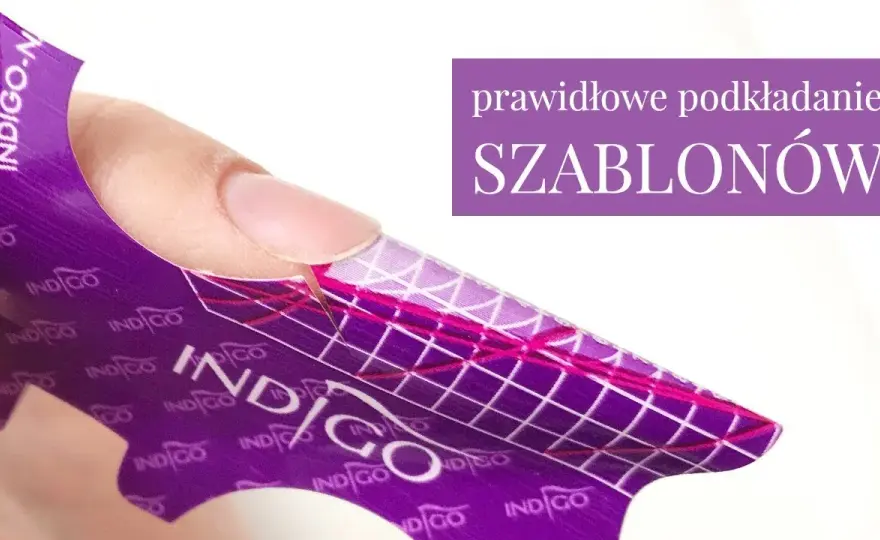 Jak dopasować szablon do paznokcia? Perfekcyjne przedłużanie krok po kroku