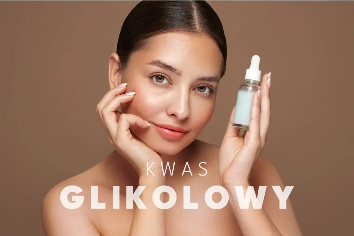 Kobieta z buteleczką serum, tekst "KWAS GLIKOLOWY". Bezpieczny dla kobiet w ciąży?